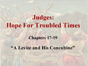 Judges: Hope For Troubled Times