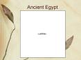 Ancient Egypt PowerPoint PPT Presentation