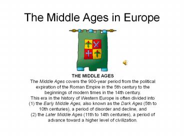 The Middle Ages in Europe