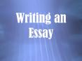 Writing an Essay PowerPoint PPT Presentation