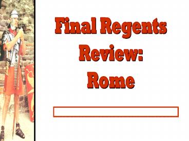Ancient Rome - Regents Review