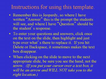 Instructions for using this template.