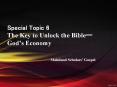 Special Topic 6 The Key to Unlock the Bible? God PowerPoint PPT Presentation