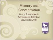 Memory and Concentration