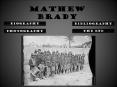Mathew Brady PowerPoint PPT Presentation