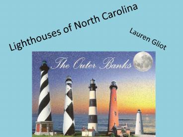 Lighthouses of North Carolina