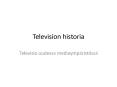 Television historia PowerPoint PPT Presentation
