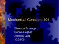 Mechanical Concepts 101 PowerPoint PPT Presentation