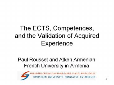 The ECTS, Competences, and the Validation of Acquired Experience