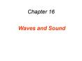 Waves and Sound PowerPoint PPT Presentation