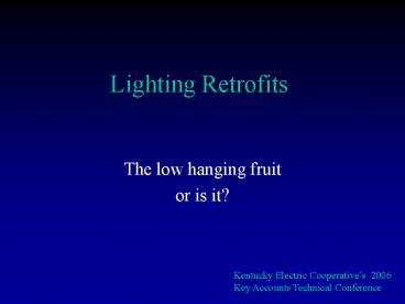 Lighting Retrofits