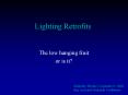 Lighting Retrofits PowerPoint PPT Presentation