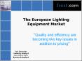 The European Lighting Equipment Market PowerPoint PPT Presentation
