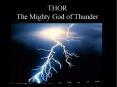 THOR The Mighty God of Thunder PowerPoint PPT Presentation