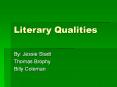 Literary%20Qualities PowerPoint PPT Presentation