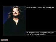 Zaha Hadid 