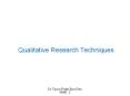 Qualitative Research Techniques PowerPoint PPT Presentation