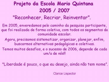 Projeto da Escola Mario Quintana