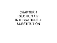 CHAPTER 4 SECTION 4.5 INTEGRATION BY SUBSTITUTION