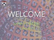 to MATH 104-002: