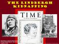 The Lindbergh Kidnapping PowerPoint PPT Presentation