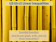 U2-S3-L5 Linear Inequalities