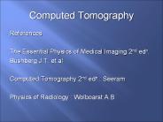 Computed Tomography