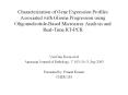 Characterization of Gene Expression Profiles Associated with Glioma Progression using Oligonucleotide-Based Microarray Analysis and Real-Time RT-PCR PowerPoint PPT Presentation