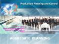 AGGREGATE PLANNING PowerPoint PPT Presentation