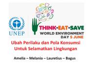 Ubah Perilaku dan Pola Konsumsi Untuk Selamatkan Lingkungan