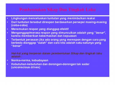 Pembentukan Sikap Dan Tingkah Laku