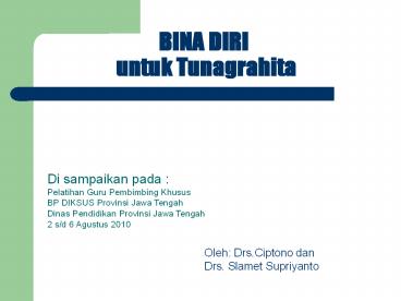 BINA DIRI untuk Tunagrahita