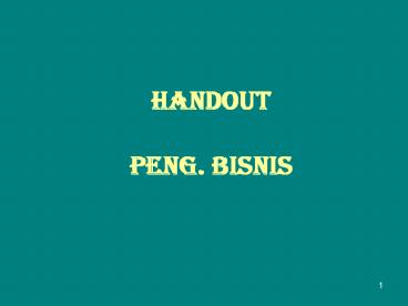 Handout  Peng. Bisnis