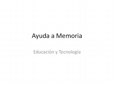 Ayuda a Memoria