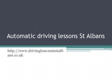 Driving lessons St Albans | Driving school St Albans