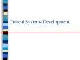 Critical Systems Development PowerPoint PPT Presentation