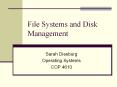 File Systems and Disk Management PowerPoint PPT Presentation