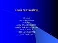 LINUX FILE SYSTEM PowerPoint PPT Presentation