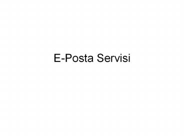 E-Posta Servisi