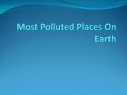 Most Polluted Places On Earth knottindia