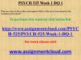 PSYCH 525 Week 1 DQ 1 PowerPoint PPT Presentation