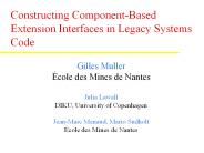 Constructing%20Component-Based%20Extension%20Interfaces%20in%20Legacy%20Systems%20Code