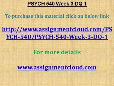 PSYCH 540 Week 3 DQ 1