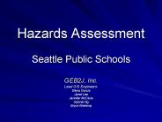 Hazards Assessment Seattle Public Schools