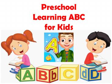 Preschool Learning ABC for Kids