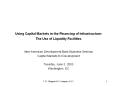 Using Capital Markets in the Financing of Infrastructure: The Use of Liquidity Facilities PowerPoint PPT Presentation