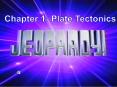 Chapter 1: Plate Tectonics PowerPoint PPT Presentation