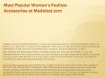 Most popular women’s fashion accessories at madelast com