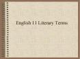 English 11 Literary Terms PowerPoint PPT Presentation