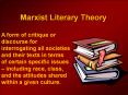 Marxist Literary Theory PowerPoint PPT Presentation